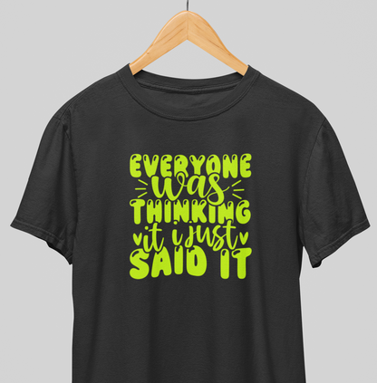 I just said it : Silly Tee