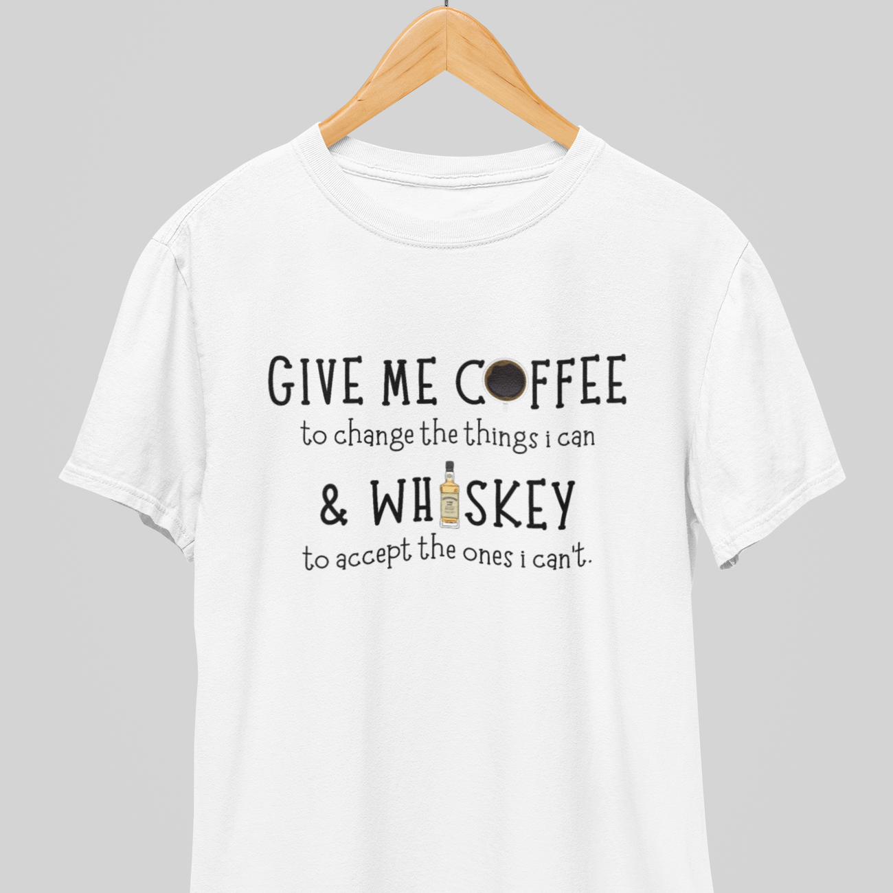 Whiskey to Accept : Drunk Wisdom Tee