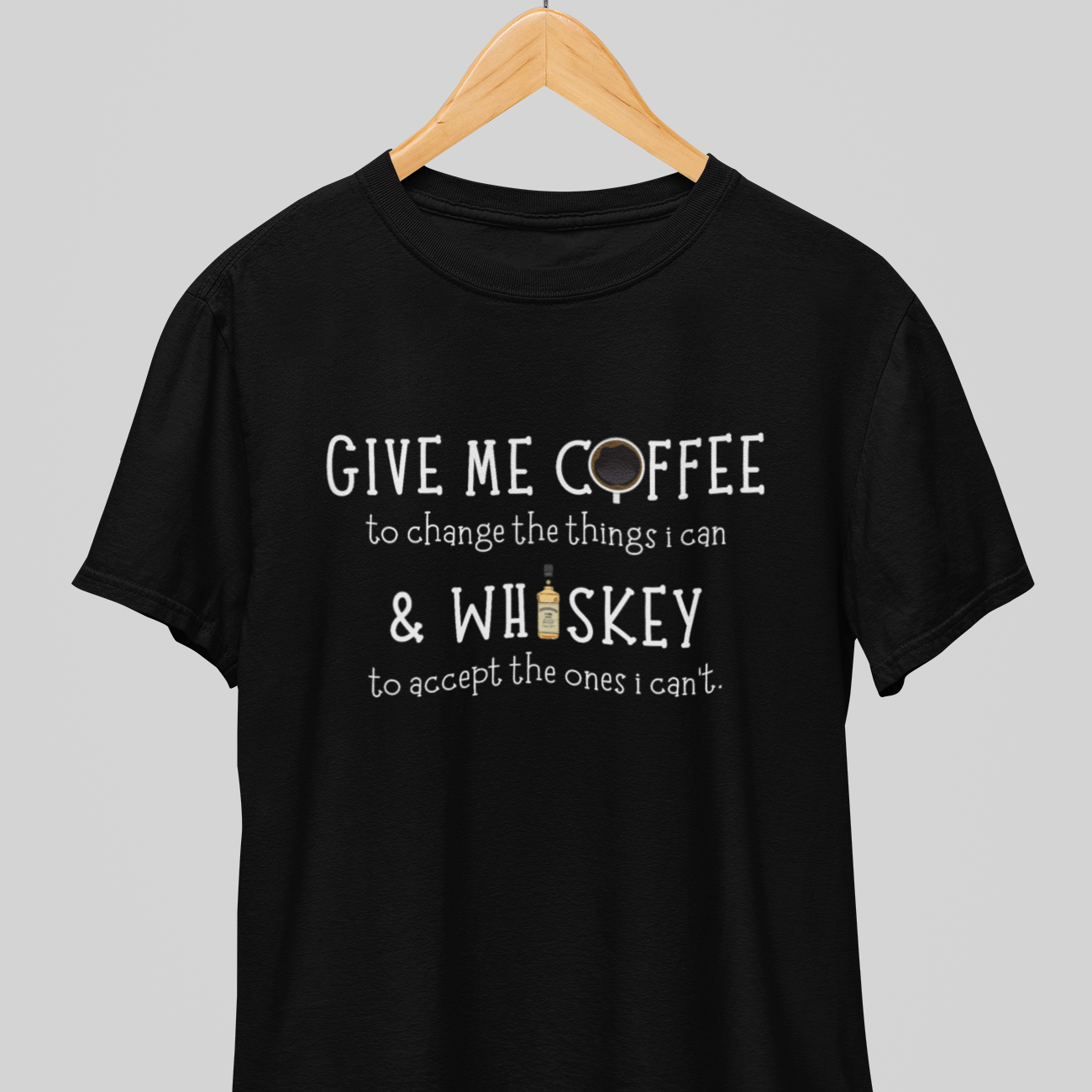 Whiskey to Accept : Drunk Wisdom Tee