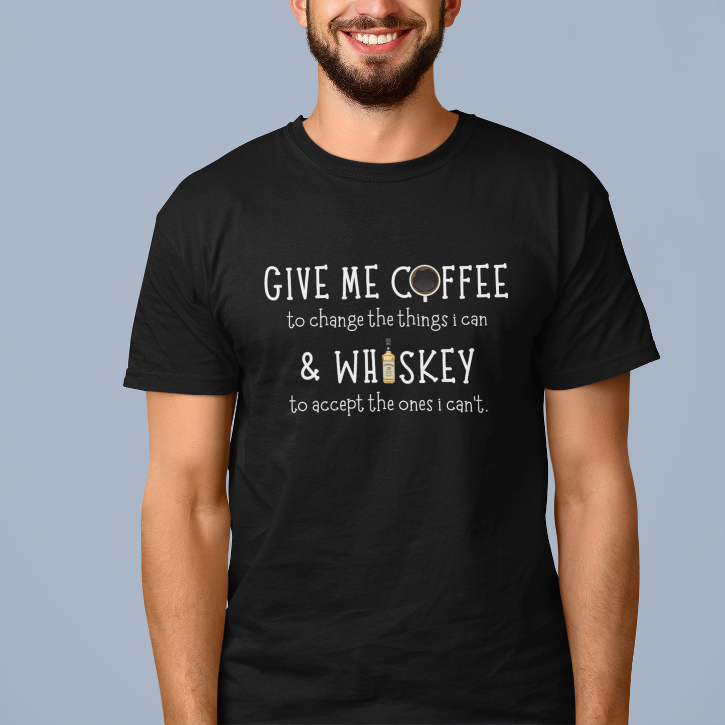 Whiskey to Accept : Drunk Wisdom Tee
