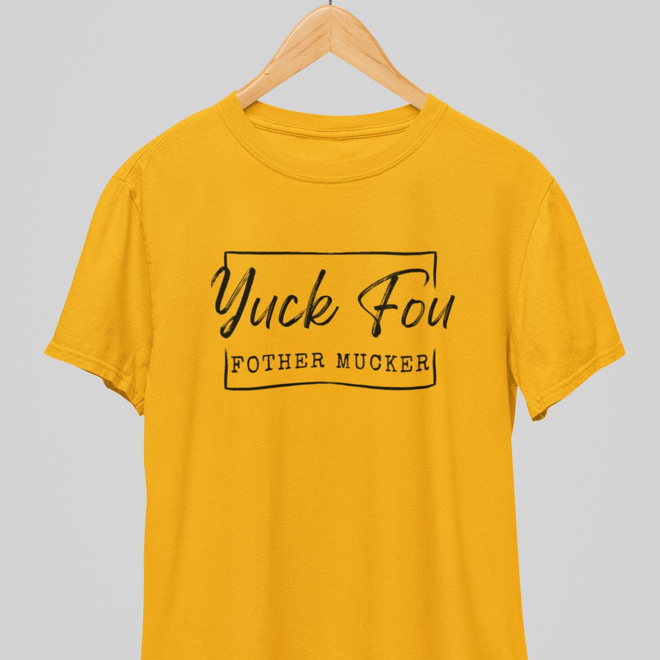Yuck Fou : Monday Tee