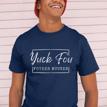 Yuck Fou : Monday Tee