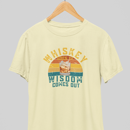 Wisdom Comes Out : Drunk Tee