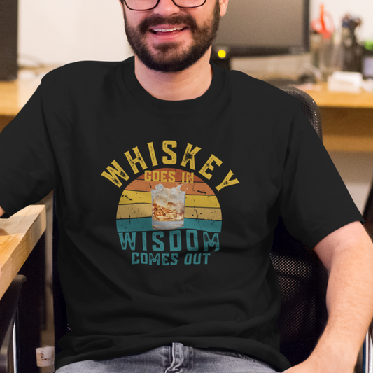 Wisdom Comes Out : Drunk Tee