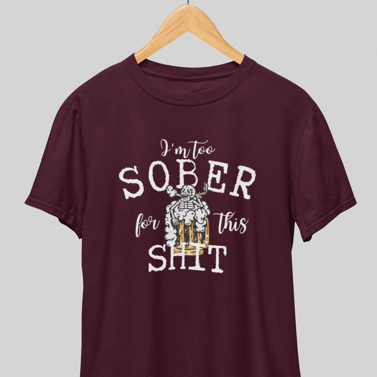 Too Sober : Thoughtful Tee
