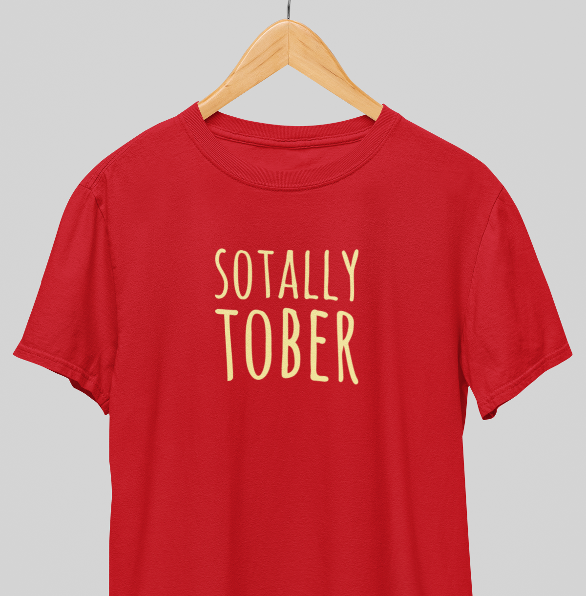 Sotally Tober : Sober Tee
