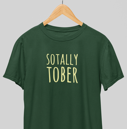 Sotally Tober : Sober Tee