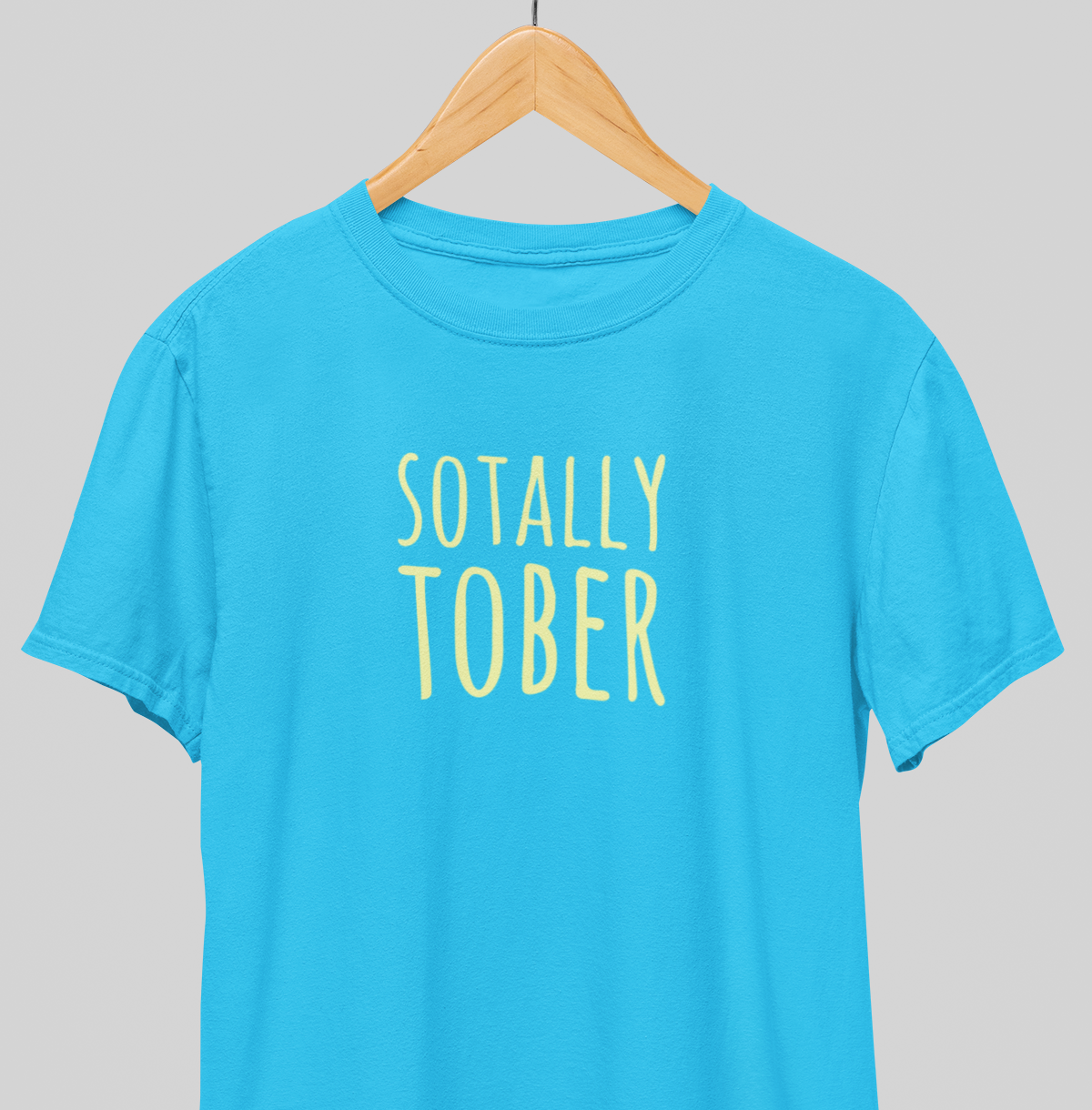 Sotally Tober : Sober Tee