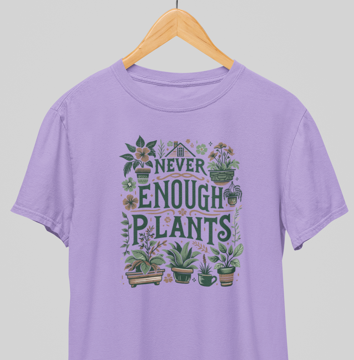 Never enough plants : Graden life Tee