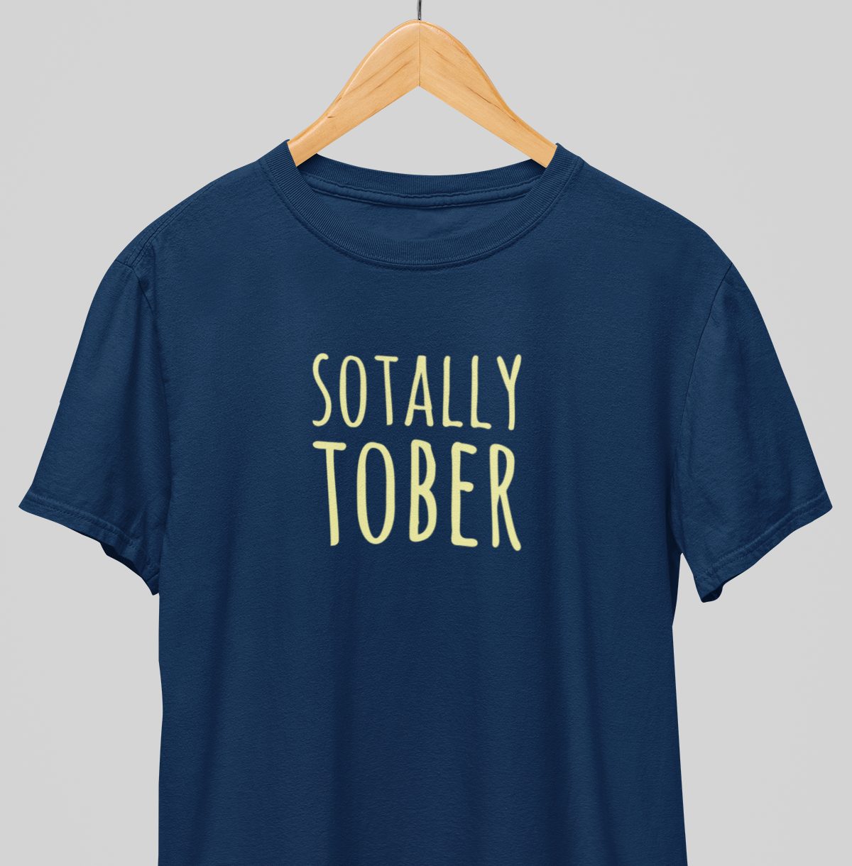 Sotally Tober : Sober Tee