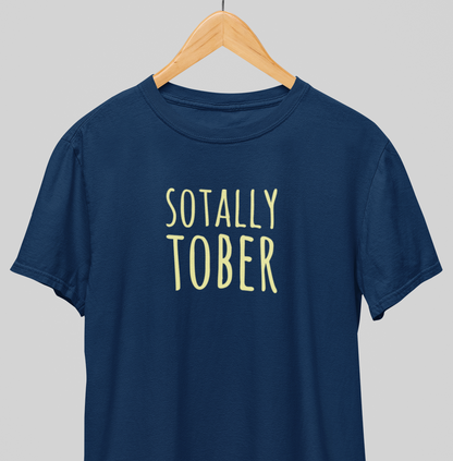 Sotally Tober : Sober Tee