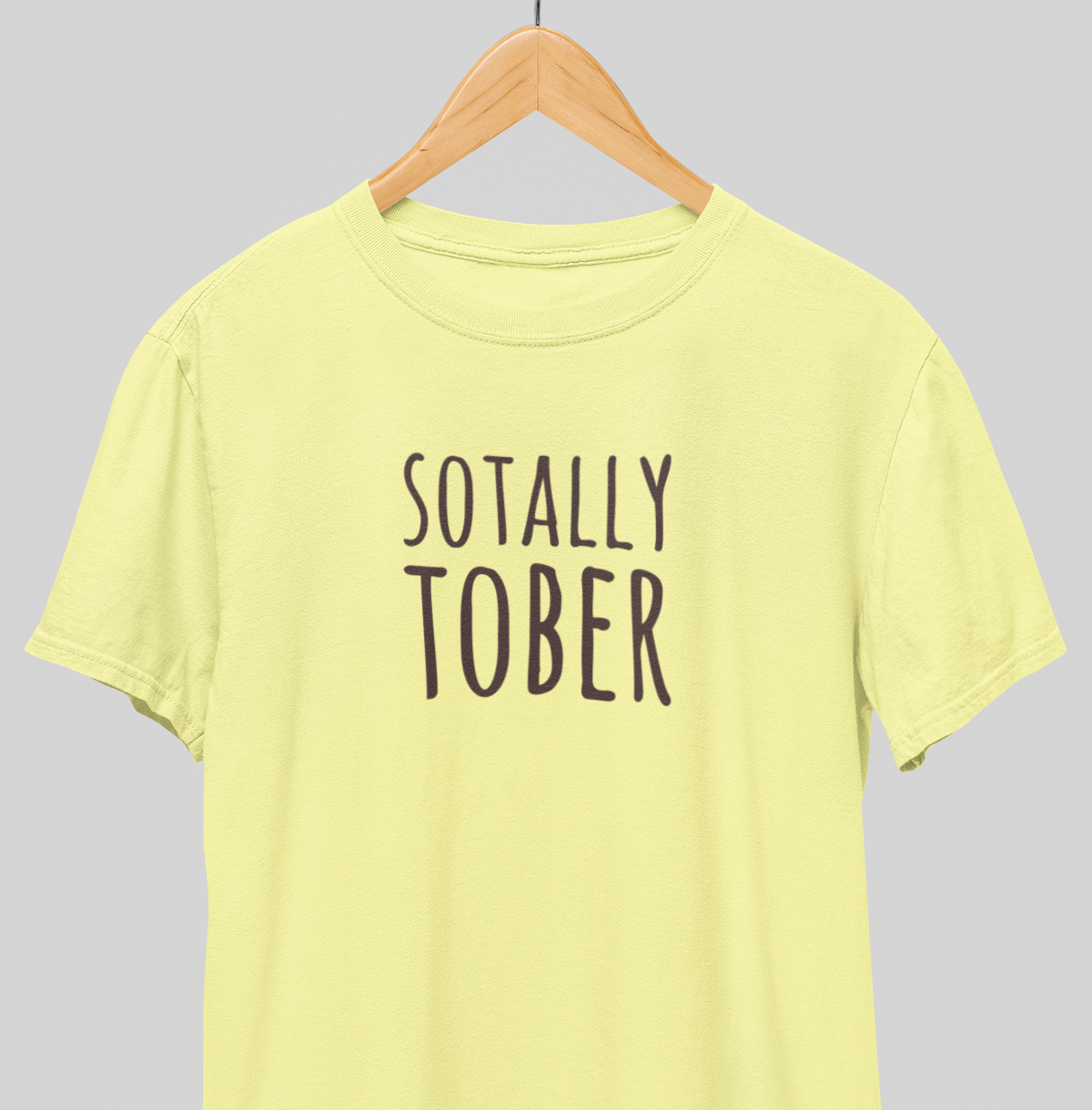 Sotally Tober : Sober Tee