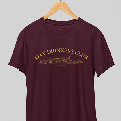 Day Drinkers Club : Classy Tee
