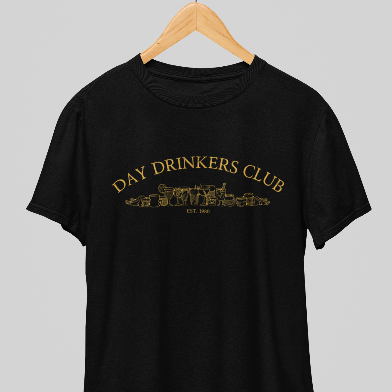 Day Drinkers Club : Classy Tee