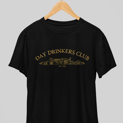 Day Drinkers Club : Classy Tee