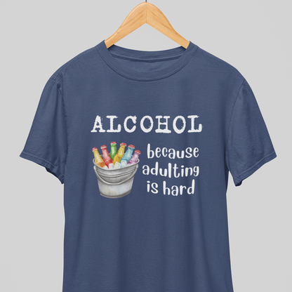 Adulting is Hard : Cool Tee