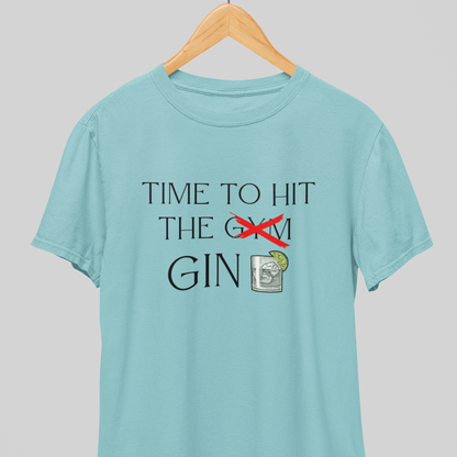 Hit the Gym : Gin Tee