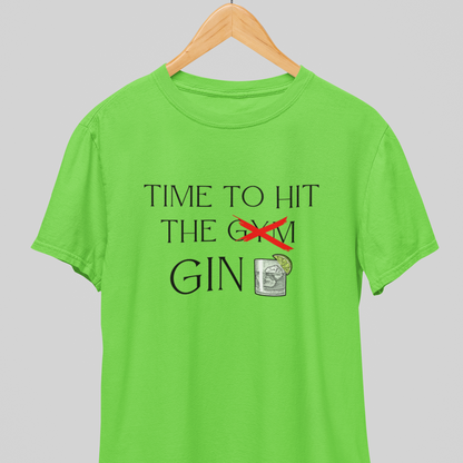 Hit the Gym : Gin Tee