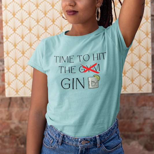 Hit the Gym : Gin Tee