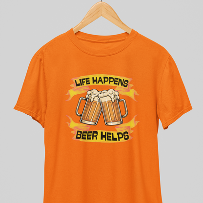 Life Happens : Beer Wisdom Tee