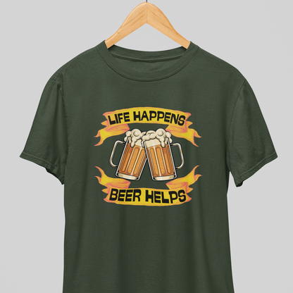 Life Happens : Beer Wisdom Tee