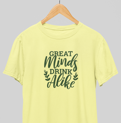 Great minds : Cocktail hour Tee