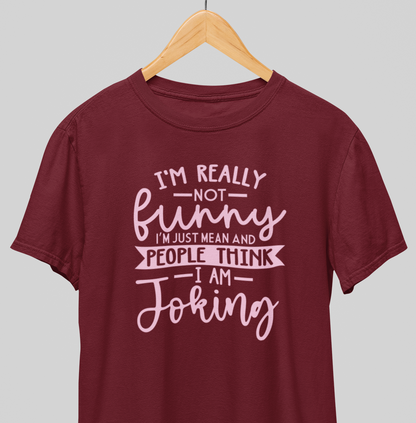 Not funny : Savage Tee