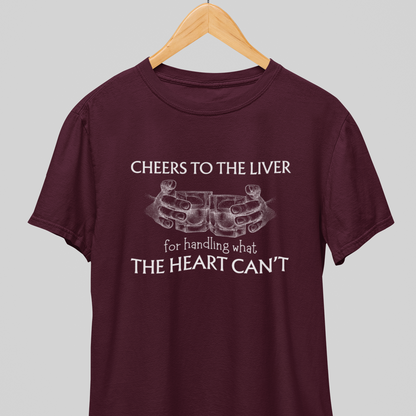 Cheers to Liver : Happy Liver Tee