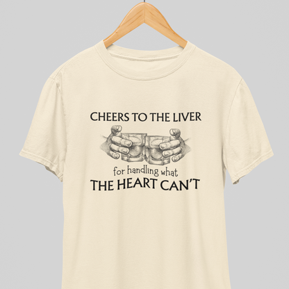 Cheers to Liver : Happy Liver Tee