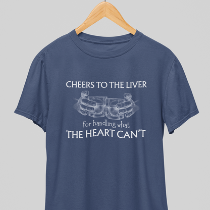 Cheers to Liver : Happy Liver Tee