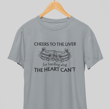 Cheers to Liver : Happy Liver Tee
