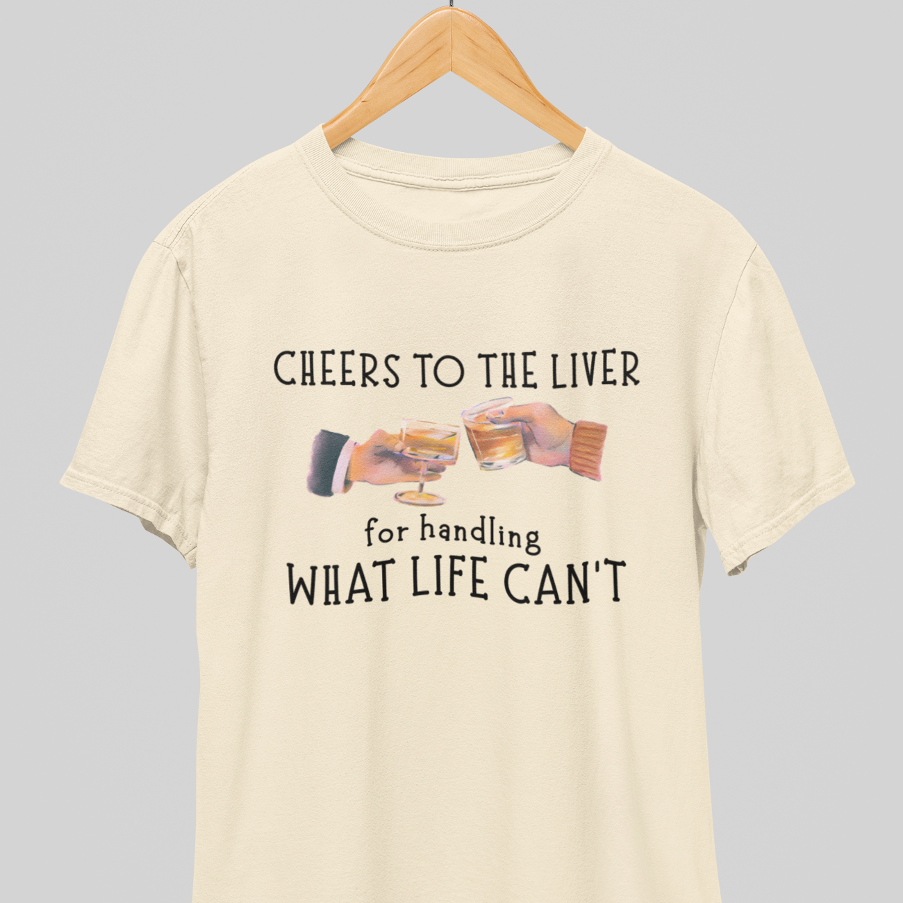 Cheers to Liver : Wisdom tee