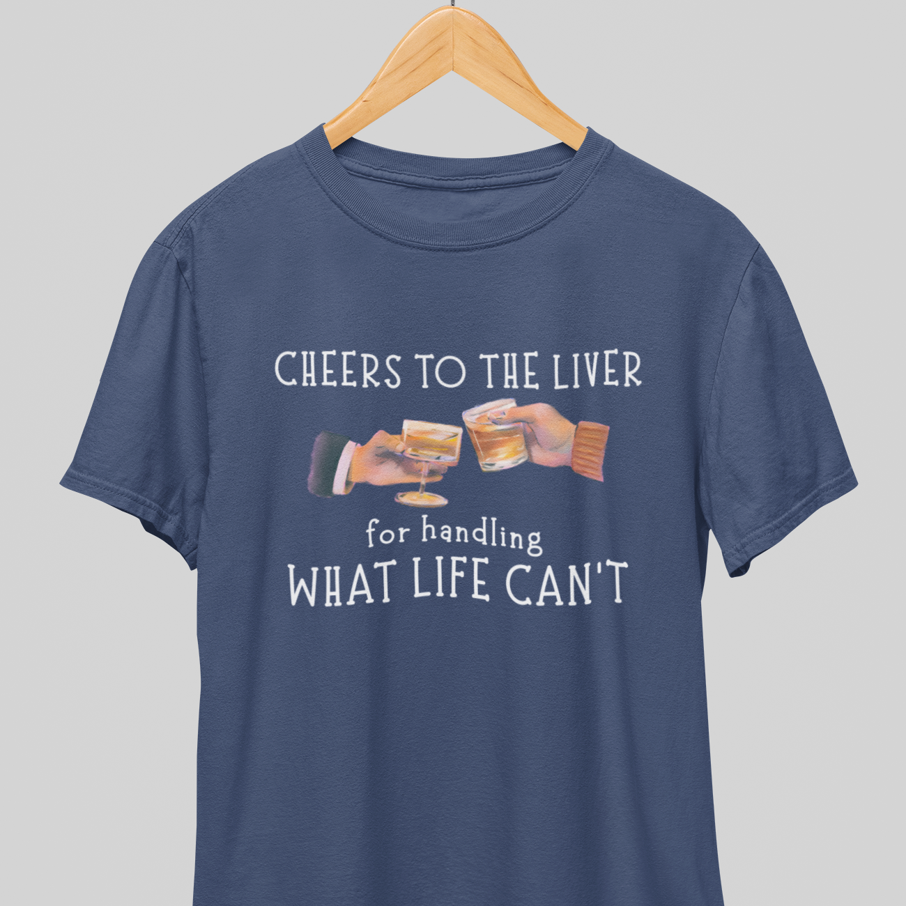 Cheers to Liver : Wisdom tee