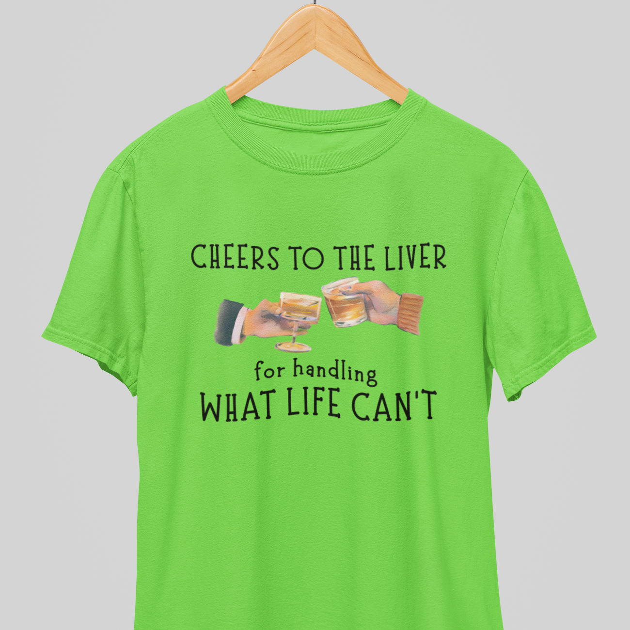 Cheers to Liver : Wisdom tee