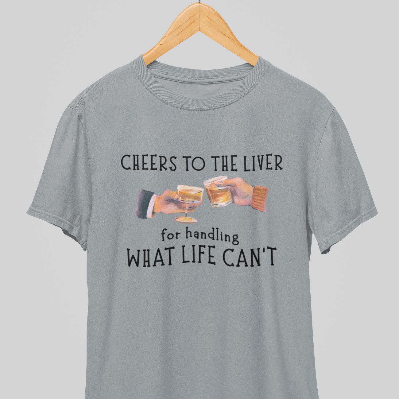 Cheers to Liver : Wisdom tee