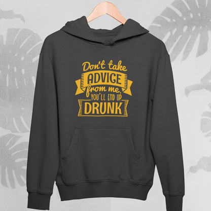 End up drunk : Thoughtful Hoodie