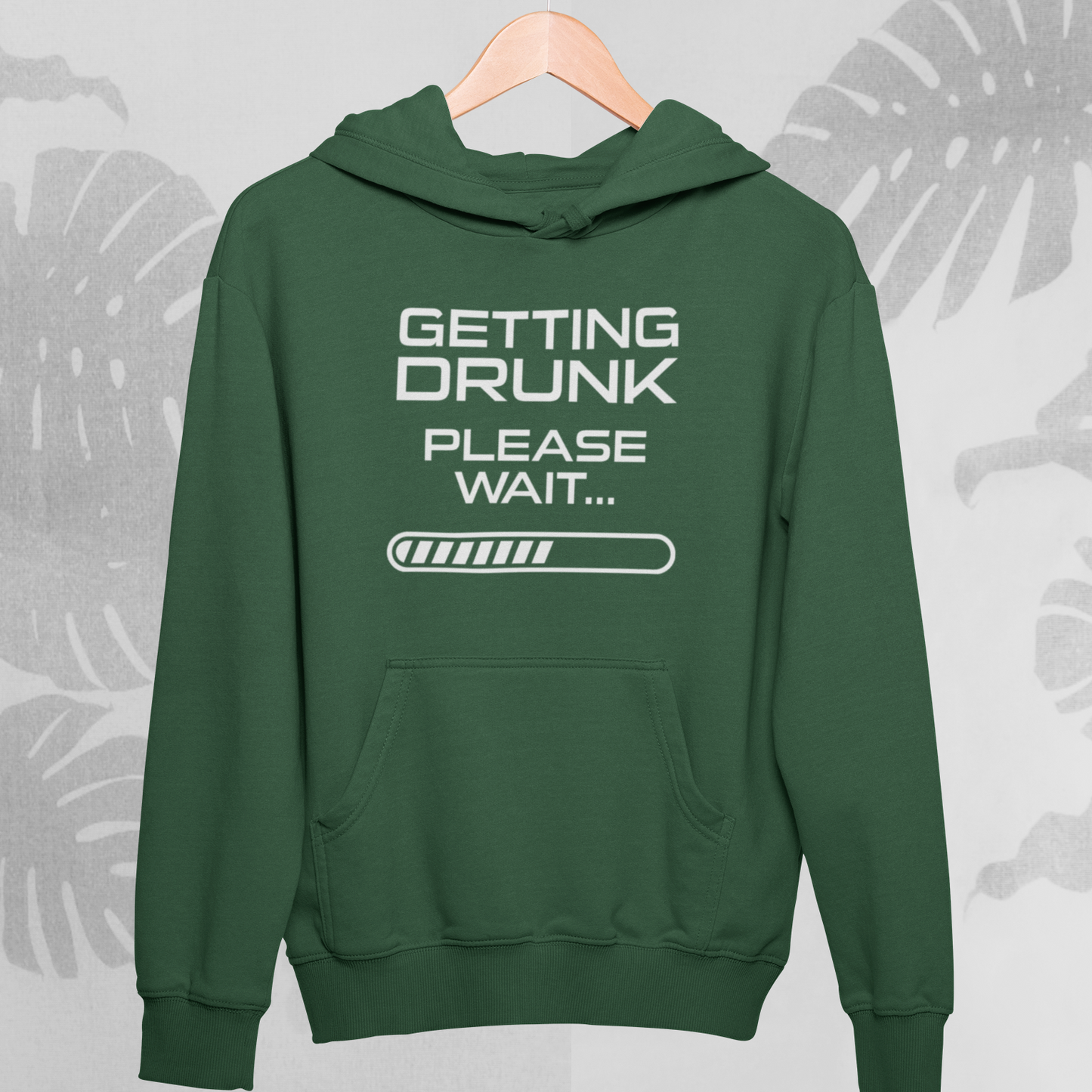Getting  Drunk : Fun Hoodie