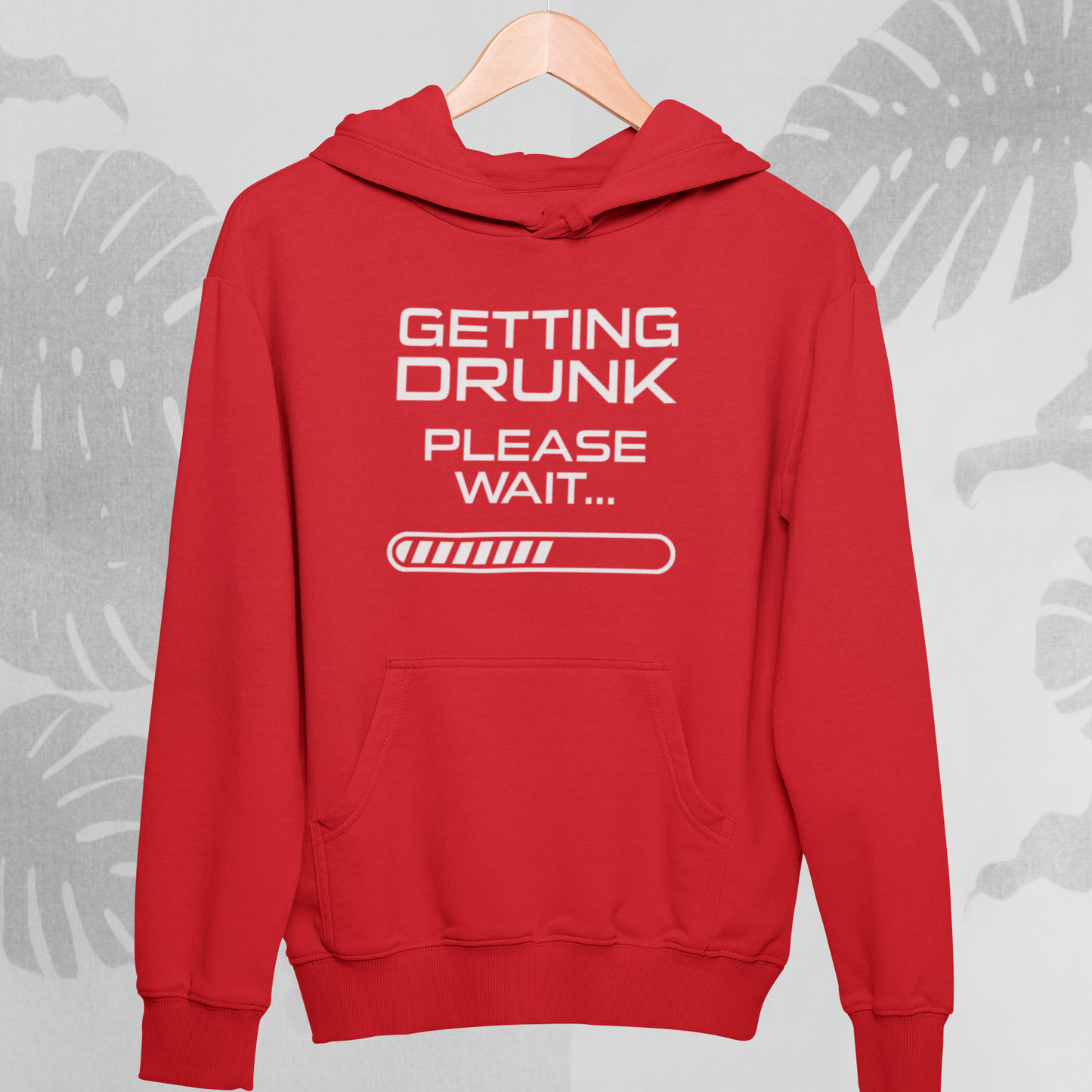 Getting  Drunk : Fun Hoodie