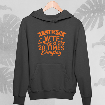 WTF : Witty Hoodie