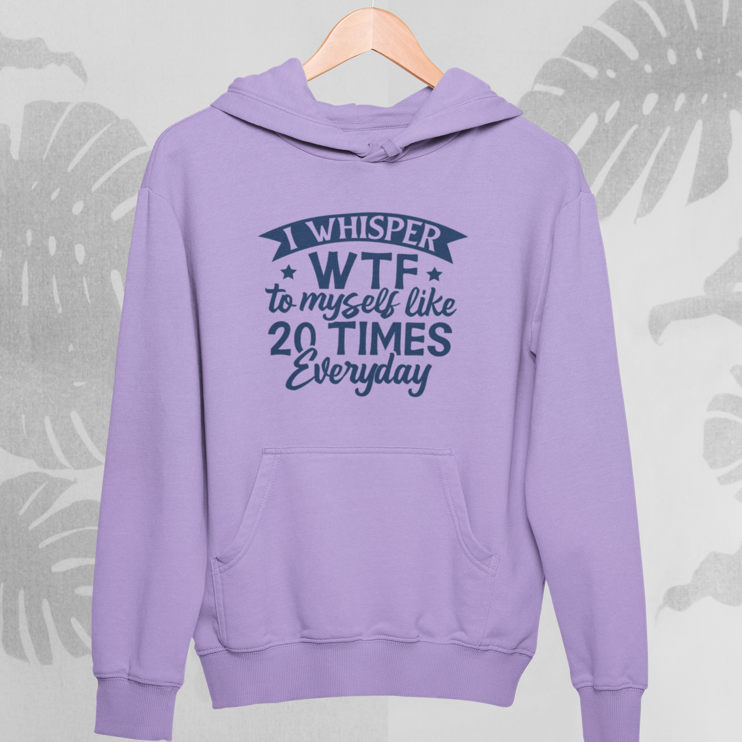 WTF : Witty Hoodie