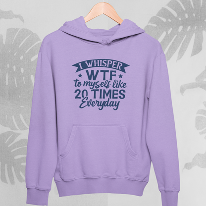 WTF : Witty Hoodie