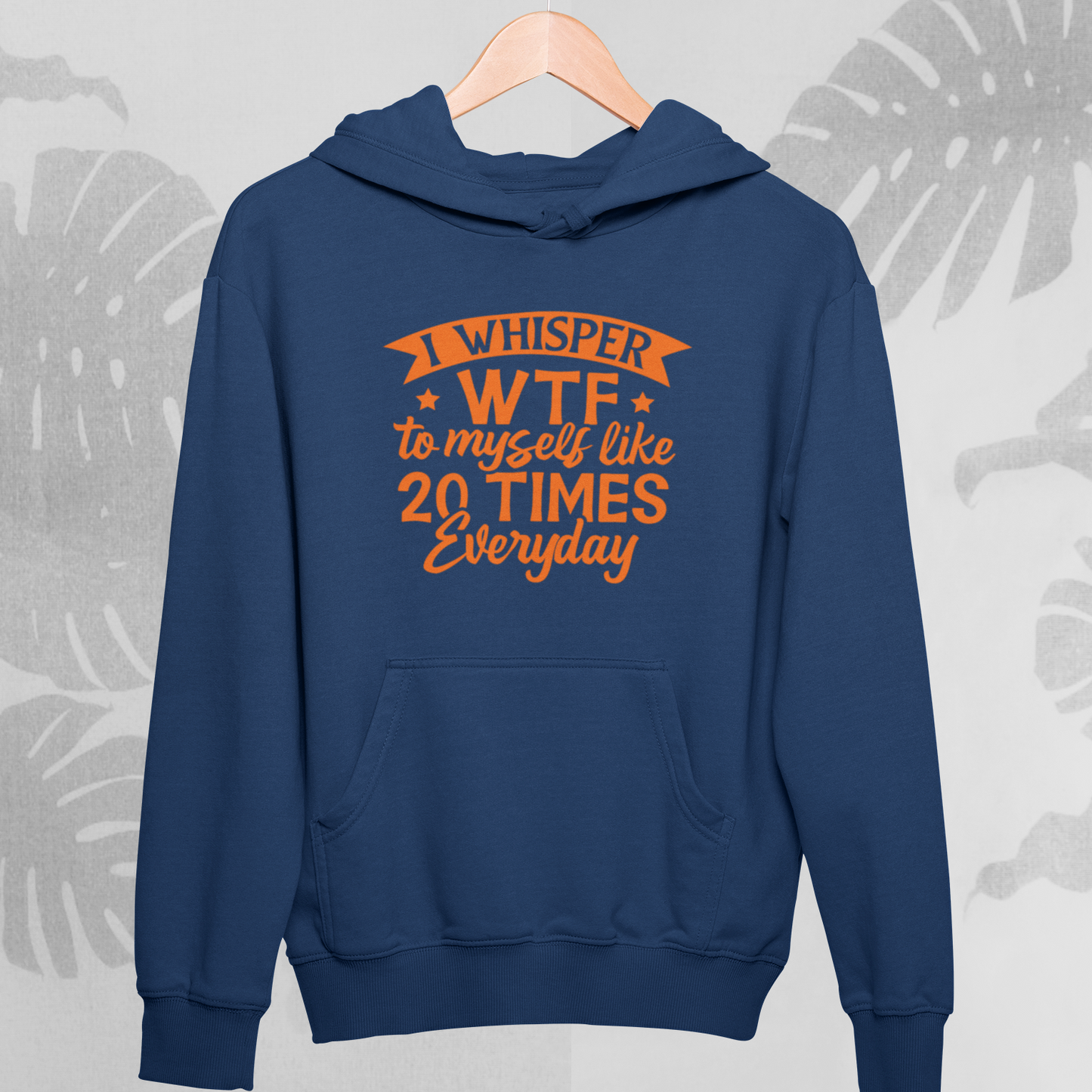 WTF : Witty Hoodie