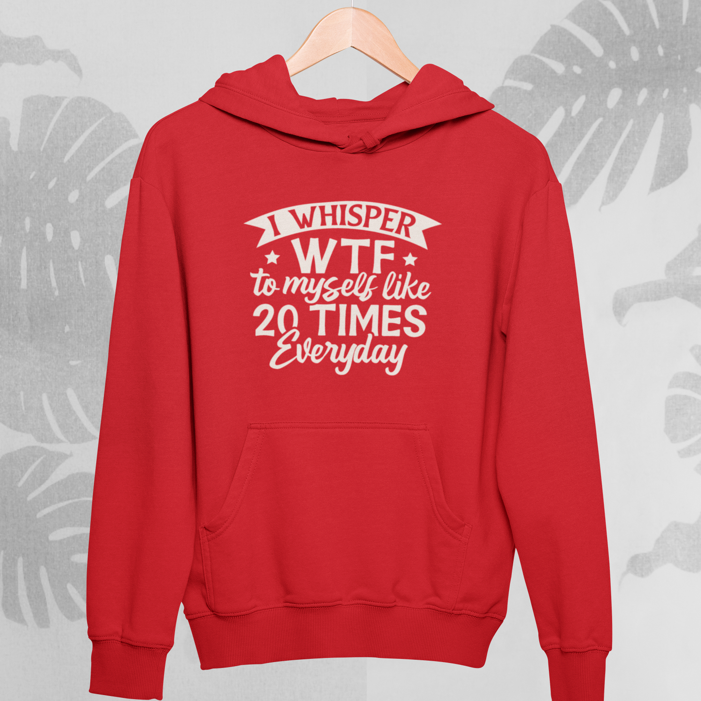 WTF : Witty Hoodie