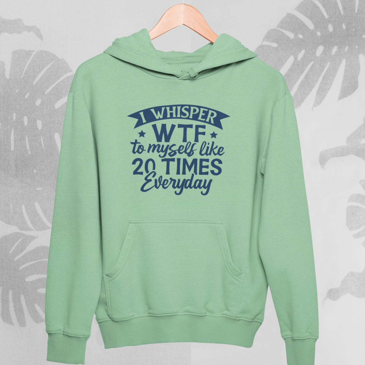 WTF : Witty Hoodie