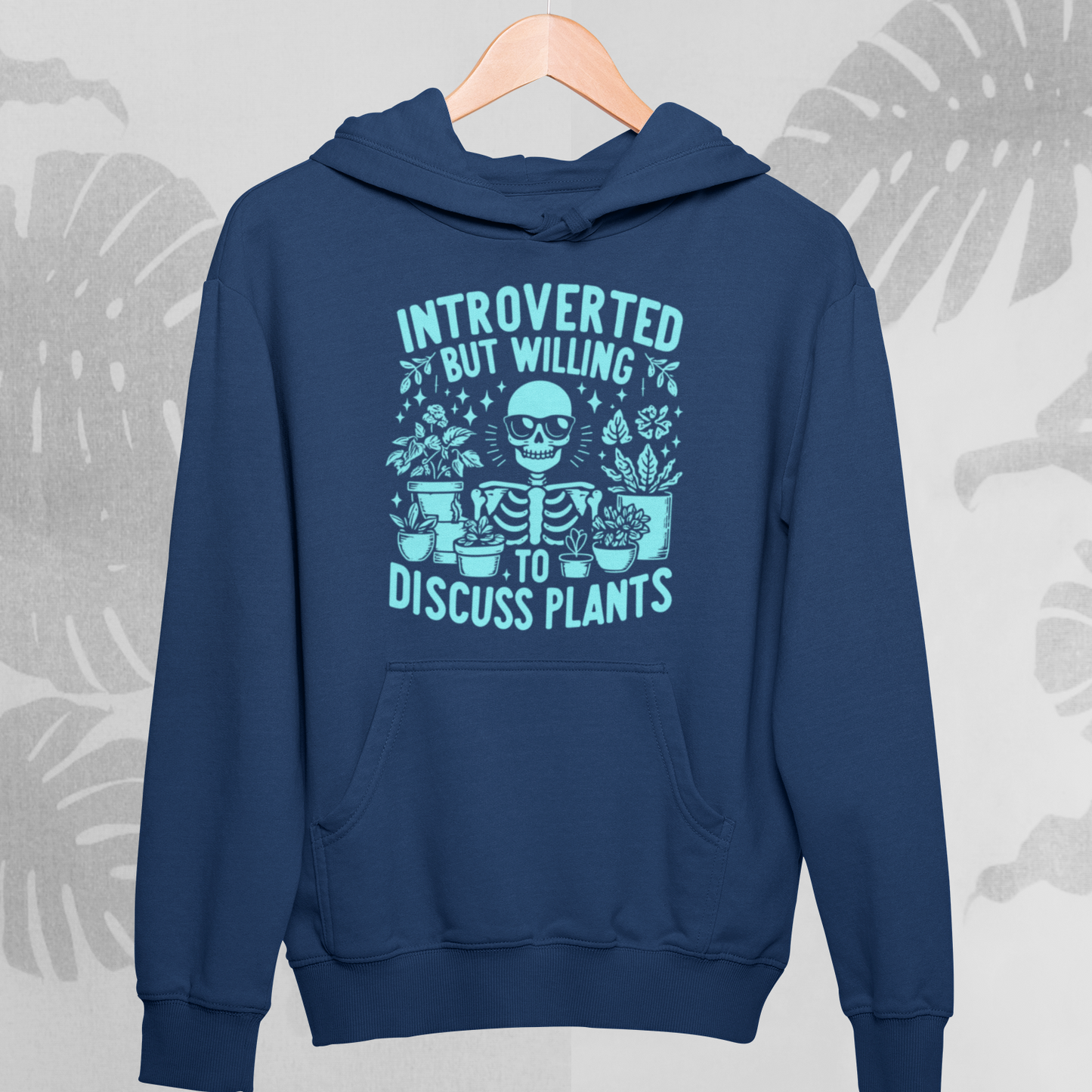 Introverted : Plant Lover Hoodie